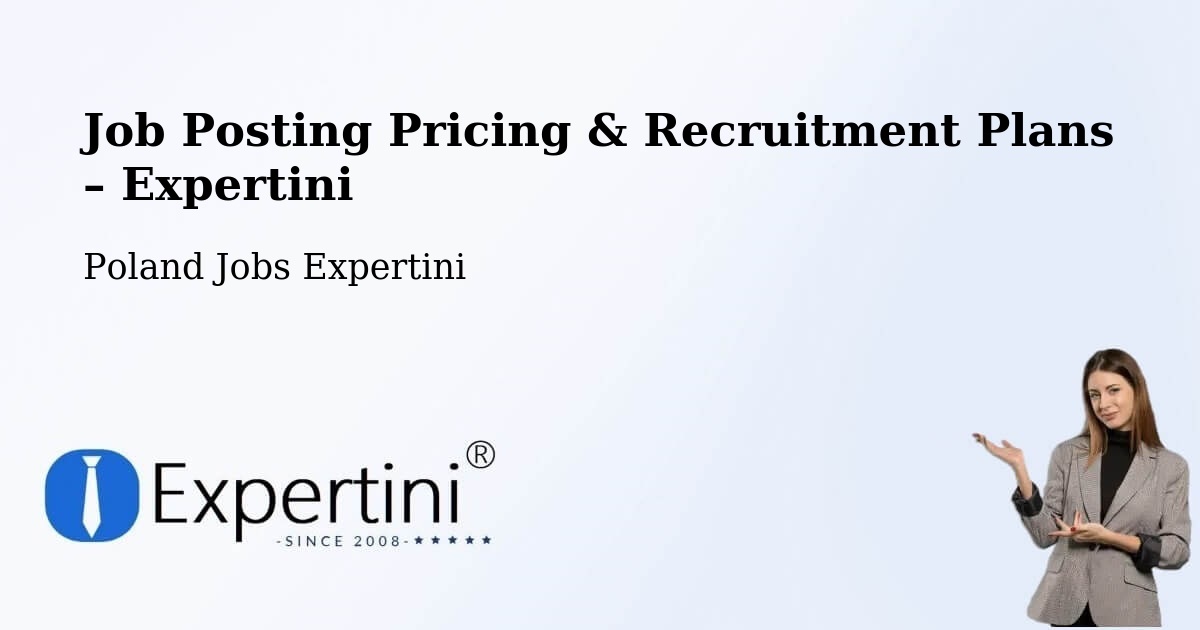 Job Posting Pricing & Recruitment Plans – Hel - Hel, Poland Jobs Expertini