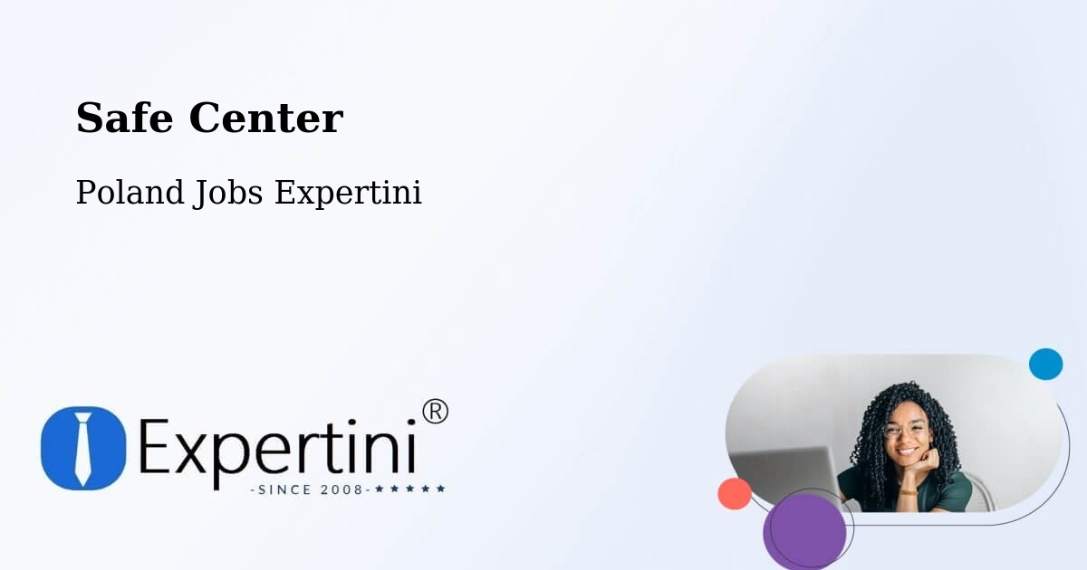 Safety Center – Hel - Poland Jobs Expertini
